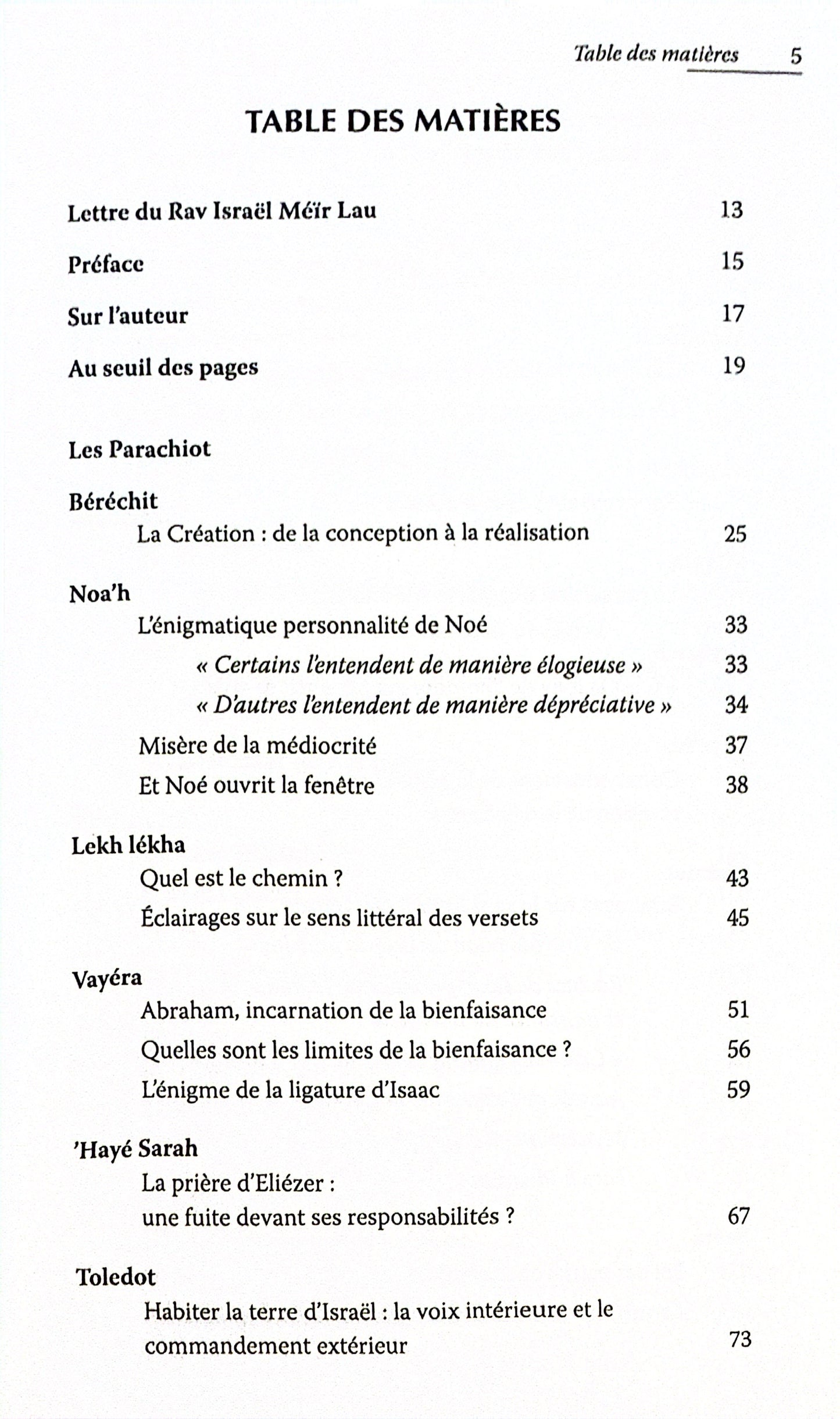 Réflexions sur le sens profond de la Torah - commmentaire de la section hebdomadaire du Pentateuque