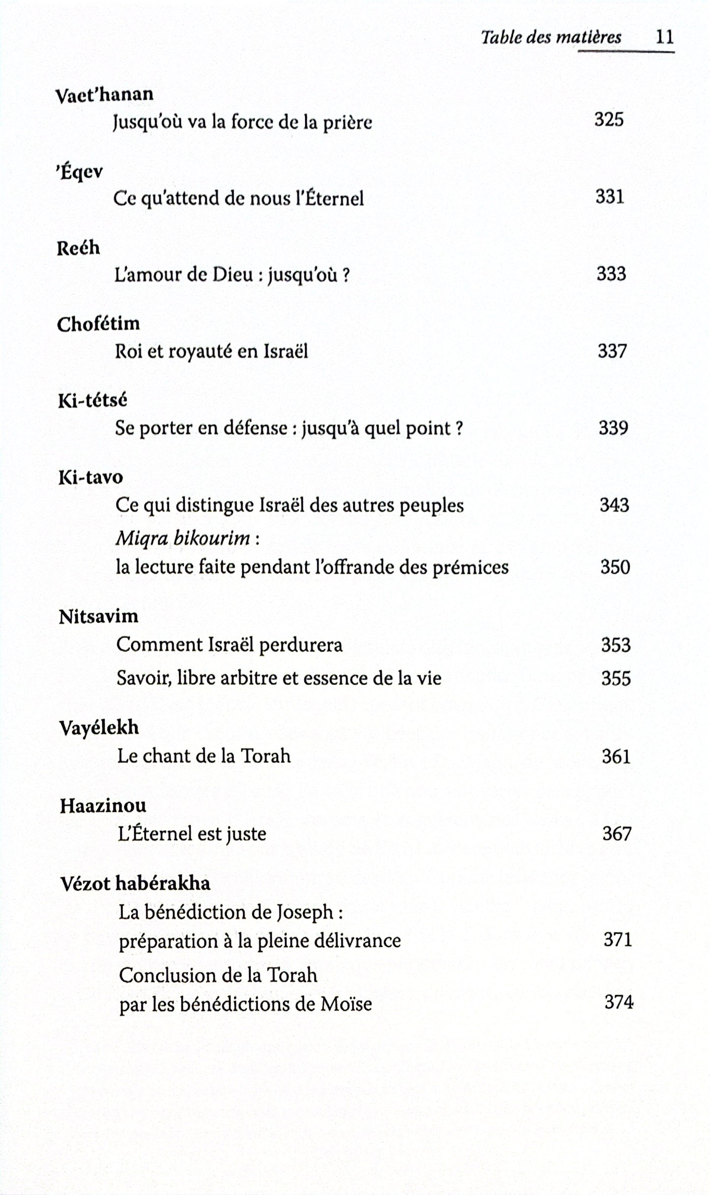 Réflexions sur le sens profond de la Torah - commmentaire de la section hebdomadaire du Pentateuque